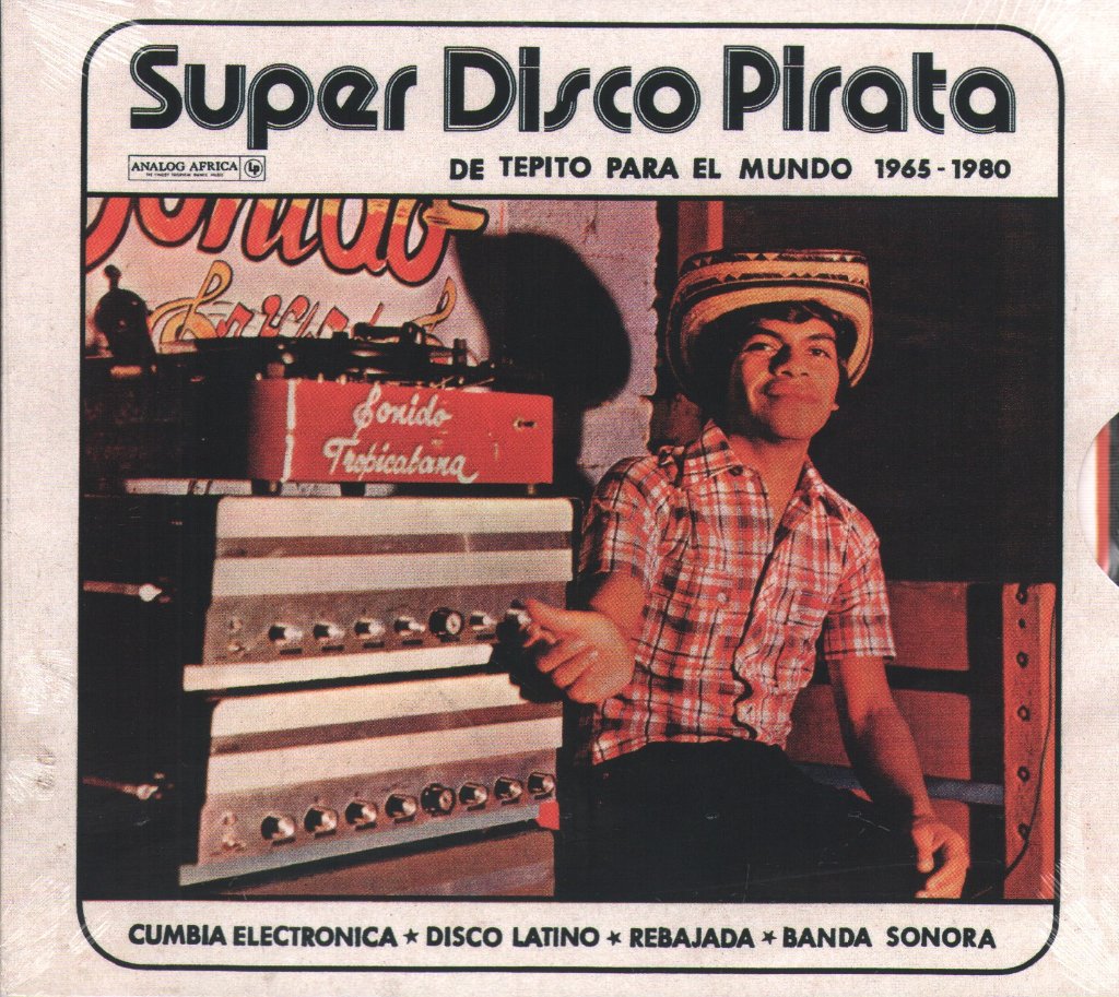 Various Artists - Super Disco Pirata - De Tepito Para El Mundo 1965-1980 - Cd