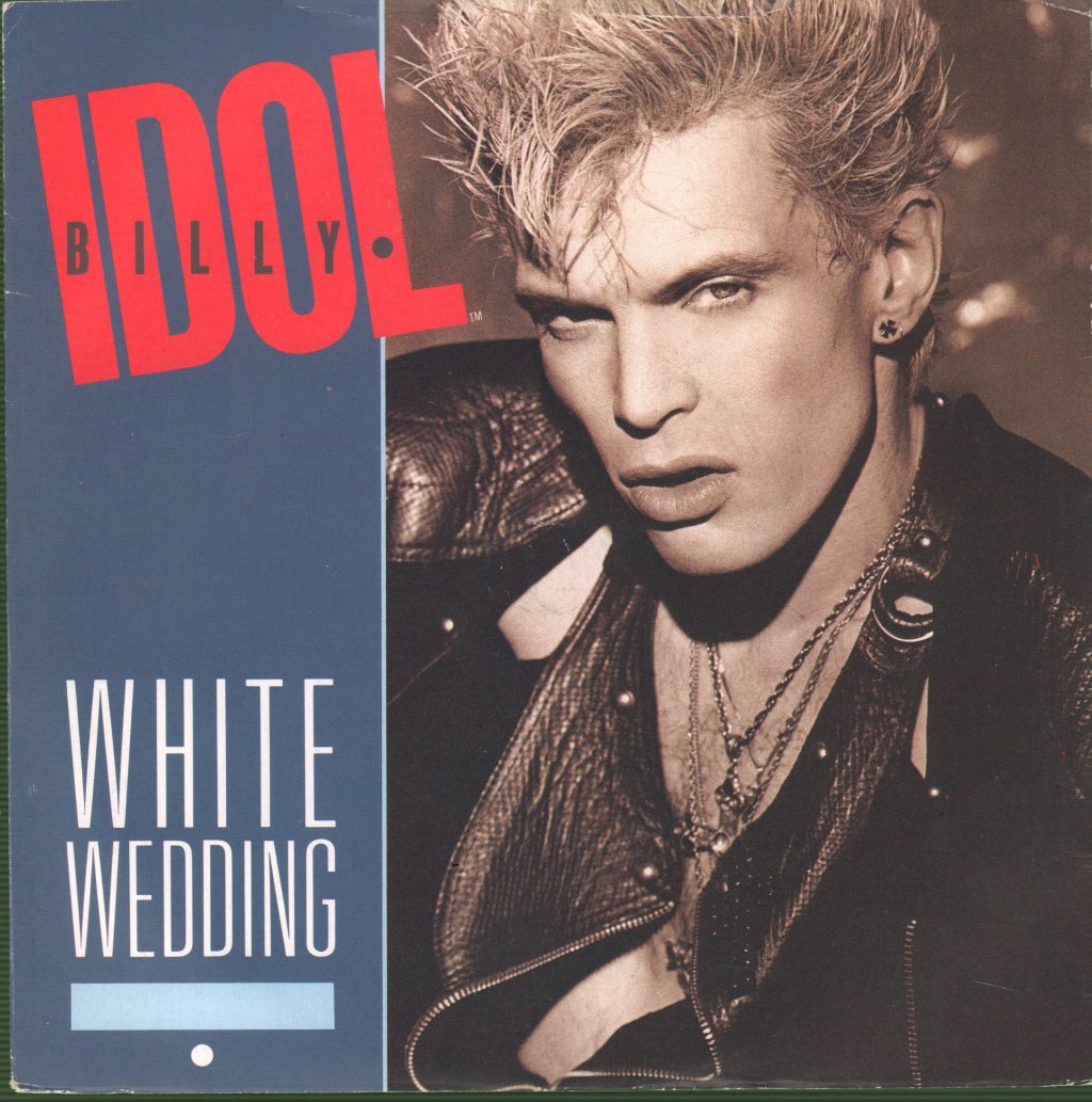 Billy Idol - White Wedding - 7 Inch