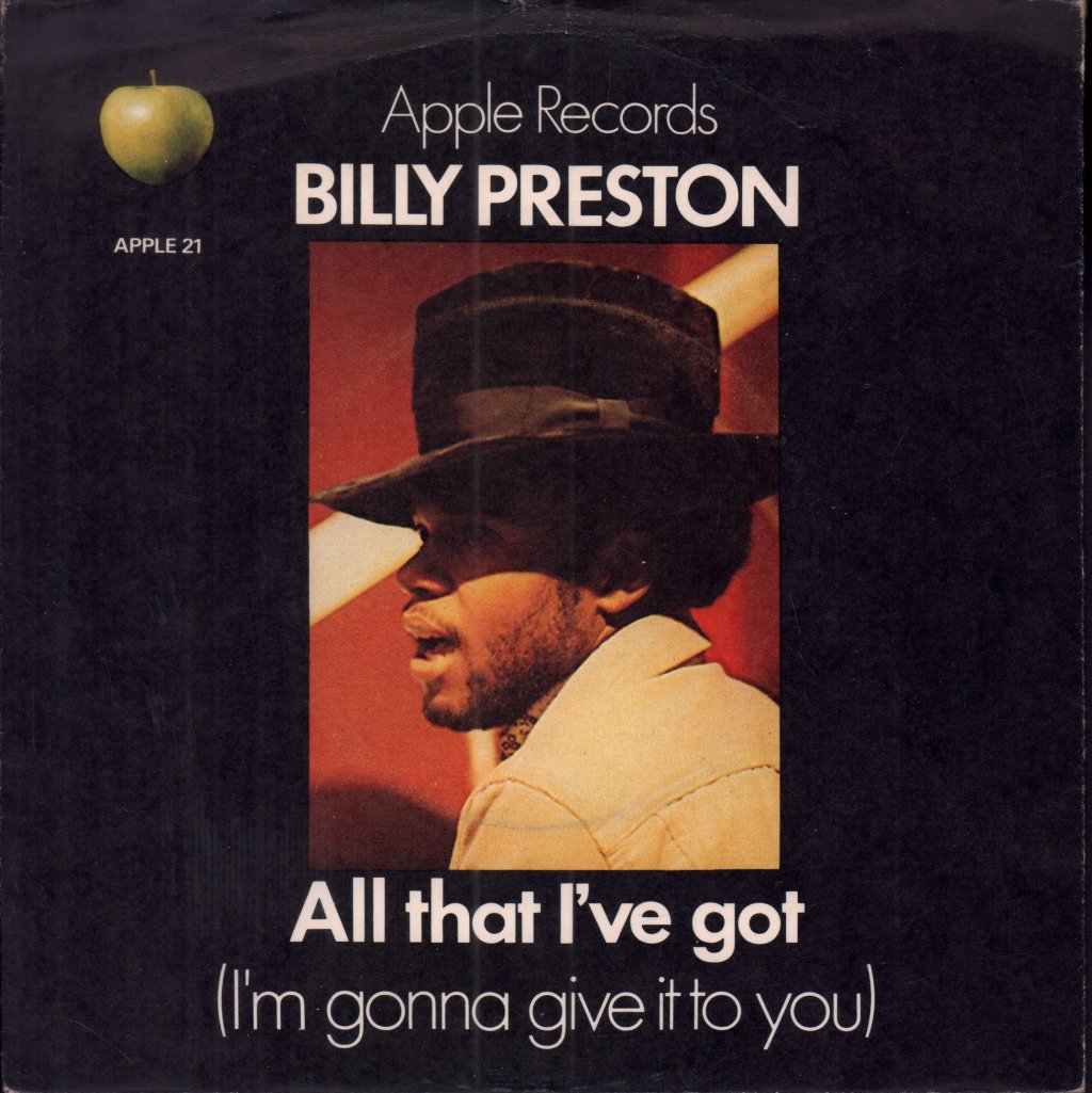 Billy Preston - All That I've Got (I'm Gonna Give It To You) - 7 Inch
