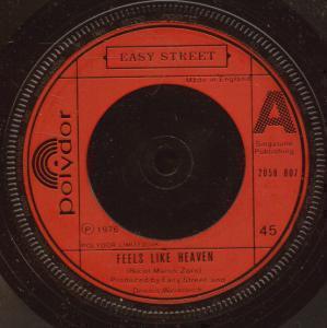 Easy Street (70'S Rock Group) - Feels Like Heaven - 7 Inch