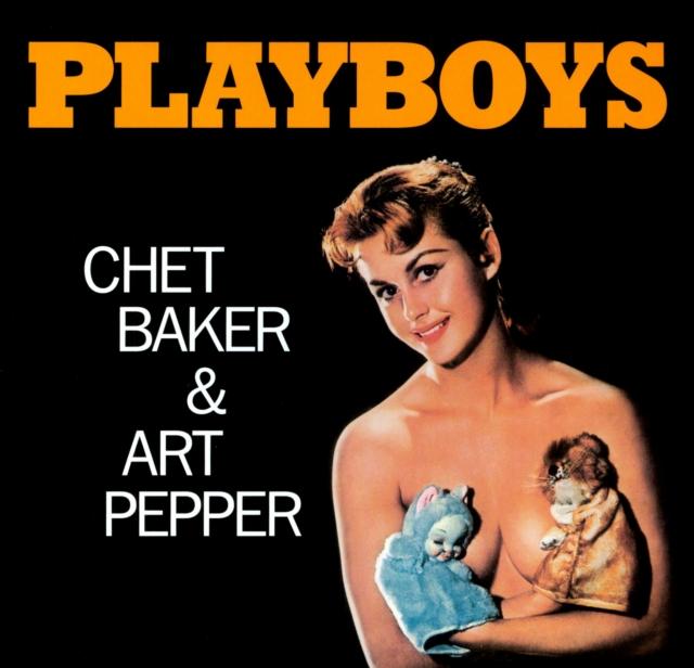 Chet Baker - Playboys - 180 Gram - Lp