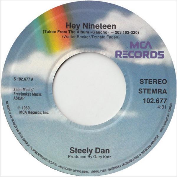Steely Dan - Hey Nineteen - 7 Inch