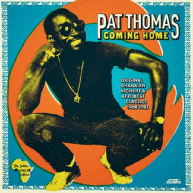 Pat Thomas - Coming Home (Original Ghanaian Highlife & Afrobeat Classics 1967-1981) - Double Cd