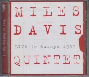 Miles Davis Quintet - Live In Europe 1967 - Cd