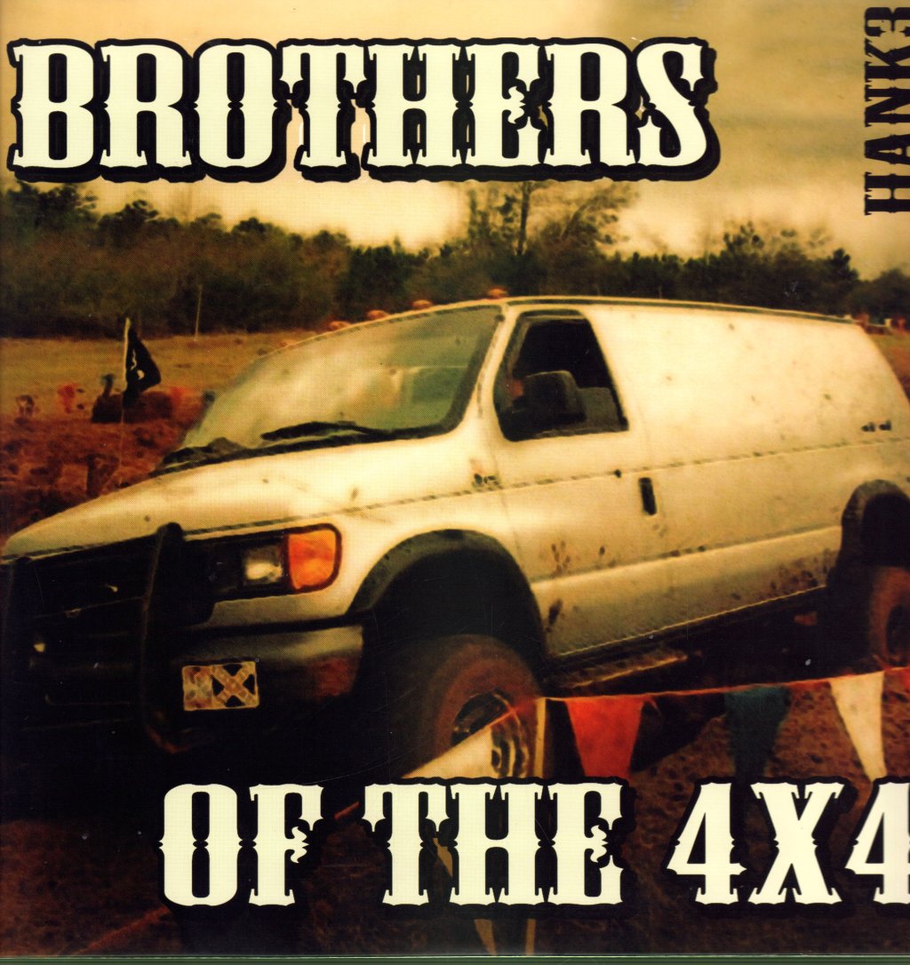 Hank Williams III - Brothers Of The 4x4 - Double Lp