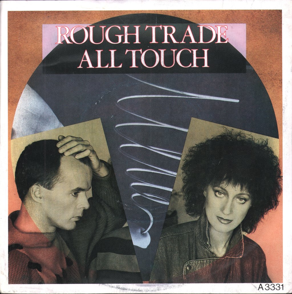 Rough Trade (Featuring Carole Pope/Kevan Staples) - All Touch - 7 Inch