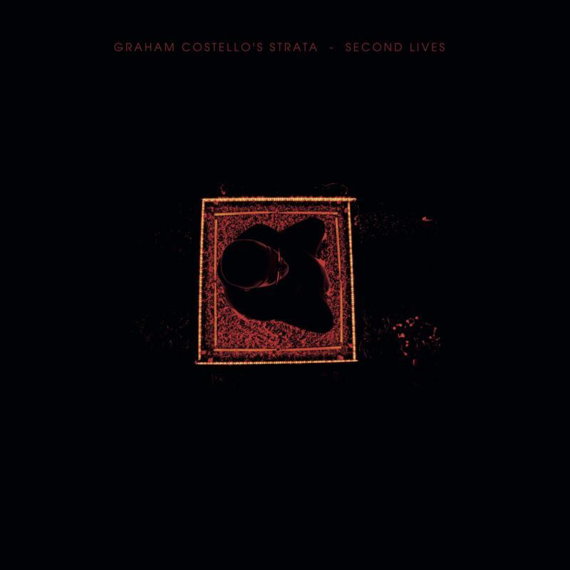 Graham Costello's STRATA - Second Lives - Lp