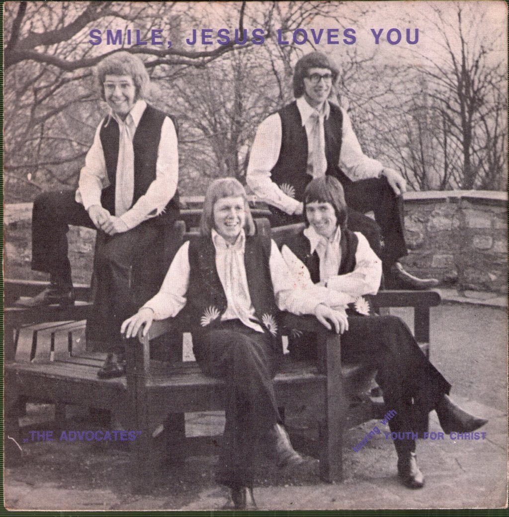 Advocates - Smile, Jesus Loves You - 7 Inch