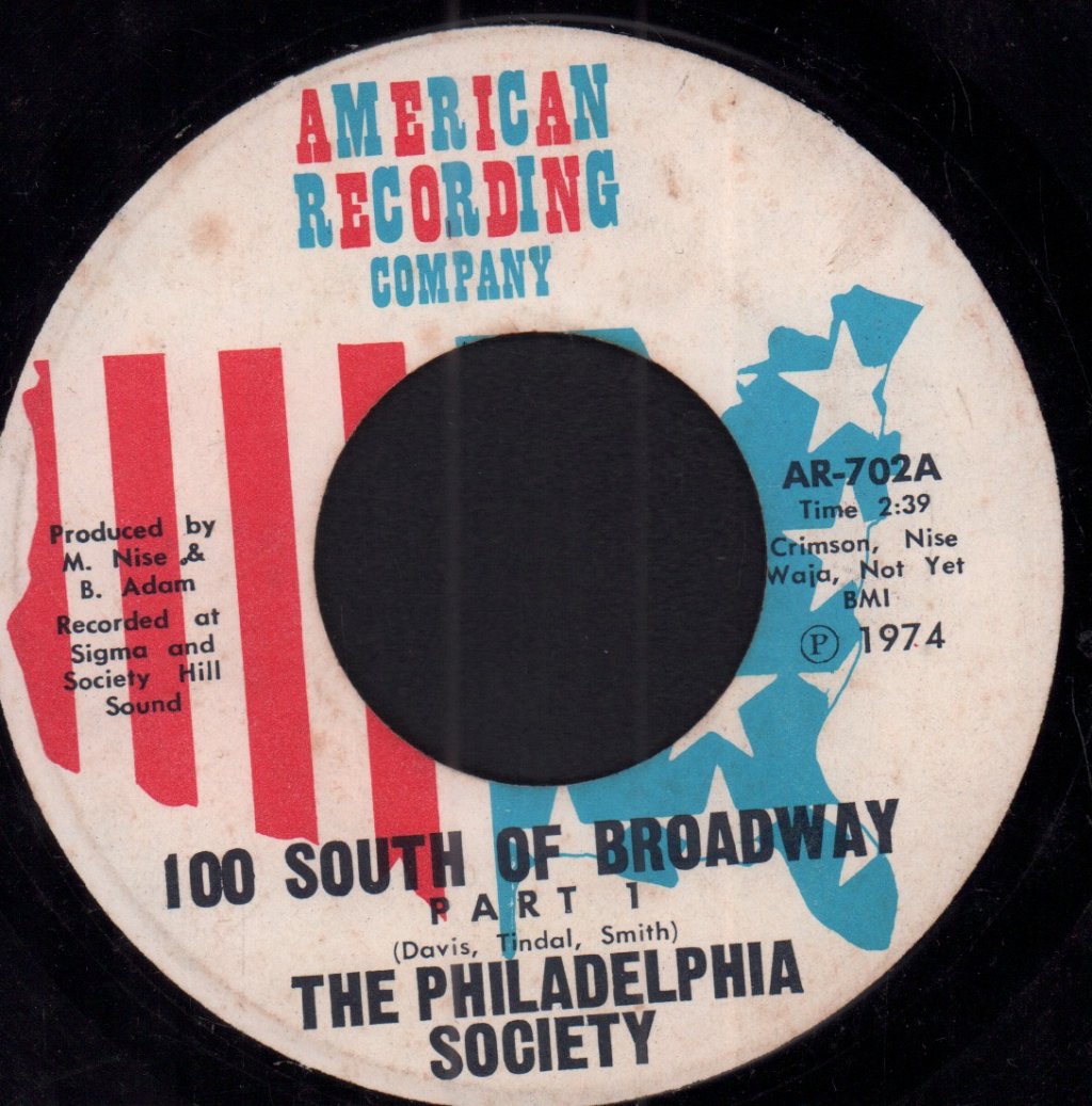 Philadelphia Society - 100 South Of Broadway - 7 Inch