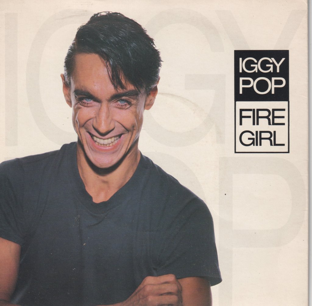 Iggy Pop - Fire Girl - 7 Inch