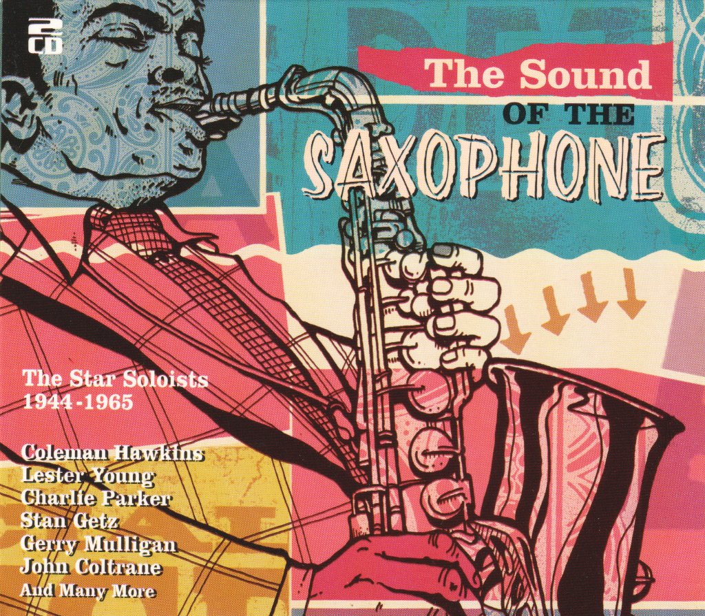 Various Artists - Sound Of The Saxophone (The Star Soloists 1944-1965) - Cd