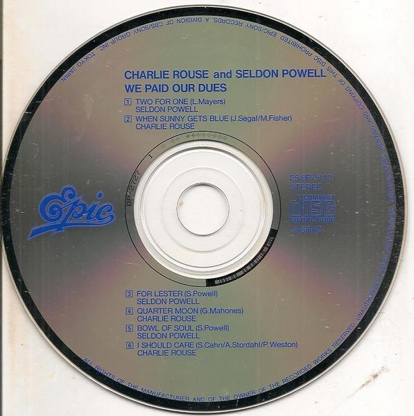 Charlie Rouse and Seldon Powell - We Paid Our Dues! - Cd