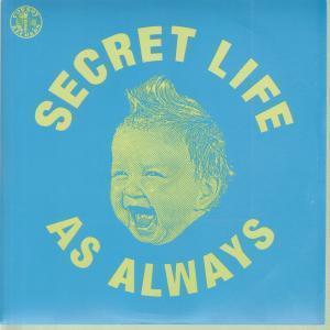 Secret Life - As Always - 7 Inch