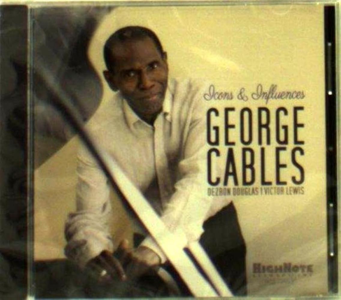 George Cables - Icons and Influences - Cd