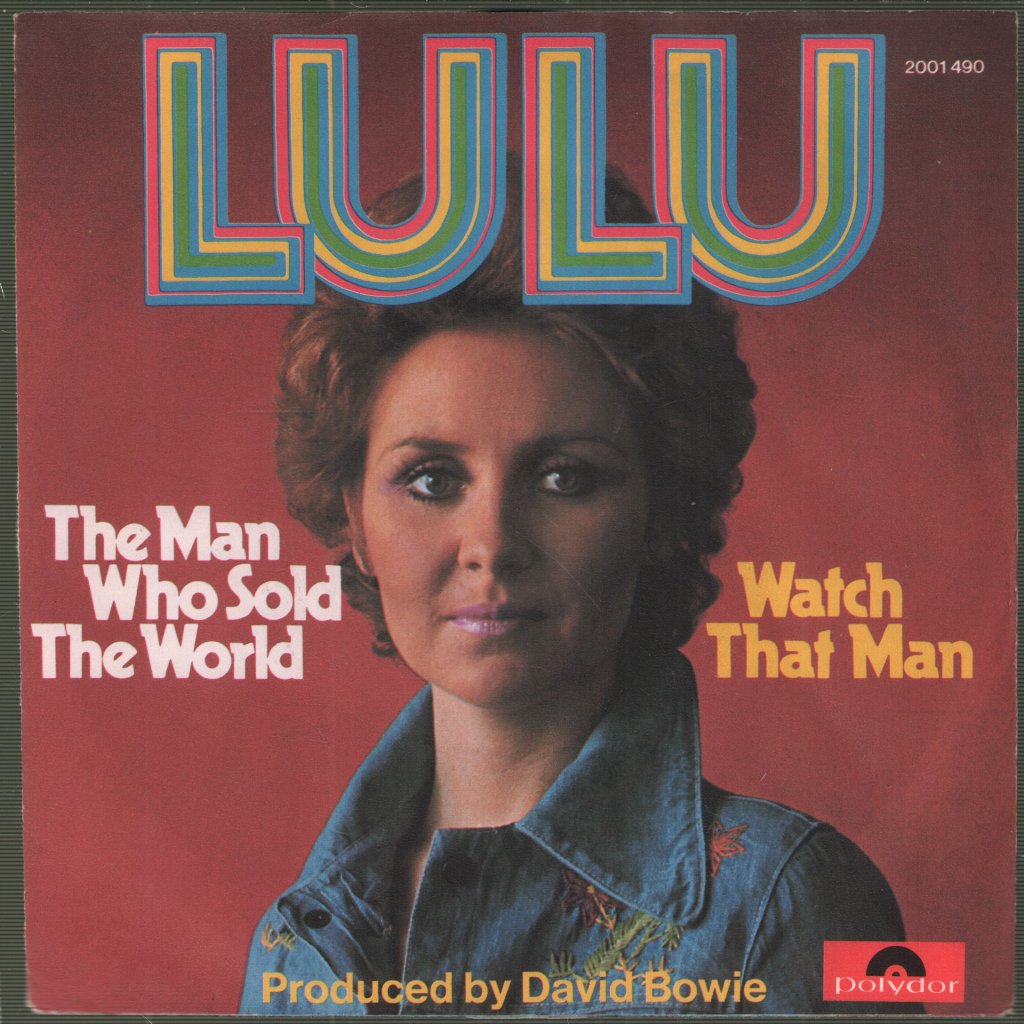 Lulu - Man Who Sold The World - 7 Inch