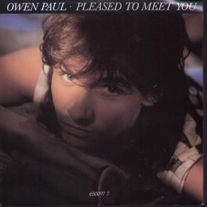 Owen Paul - Pleased To Meet You - 7 Inch