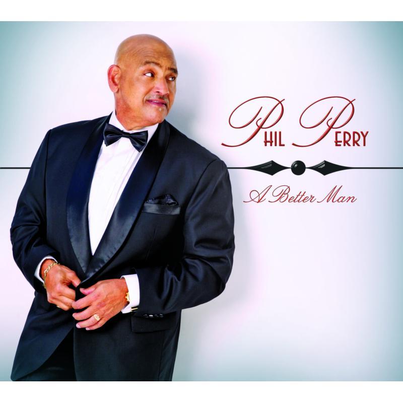 Phil Perry - A Better Man - Cd
