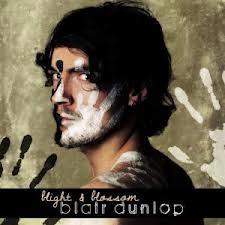 Blair Dunlop (Folk) - Blight & Blossom - Lp