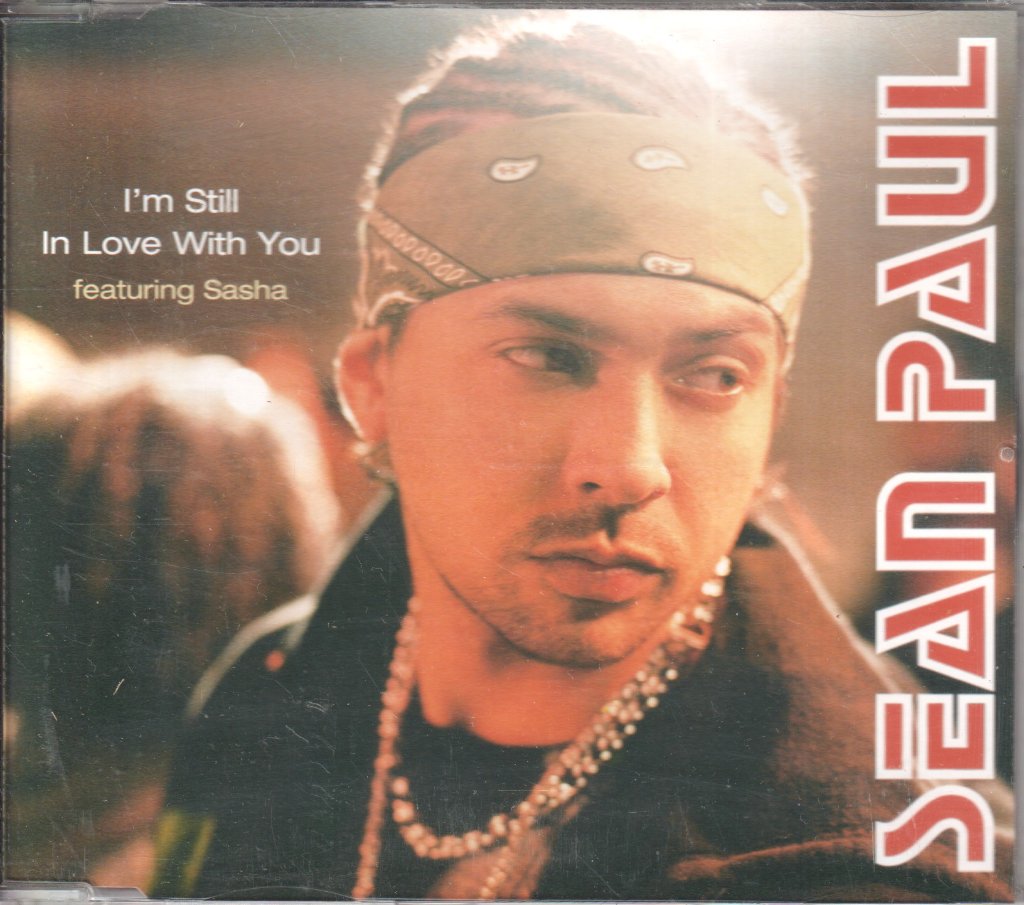 Sean Paul Featuring Sasha - I'm Still In Love With You - Cd