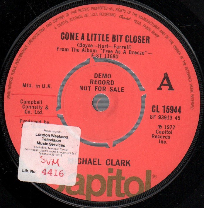 Michael Clark - Come A Little Bit Closer - 7 Inch