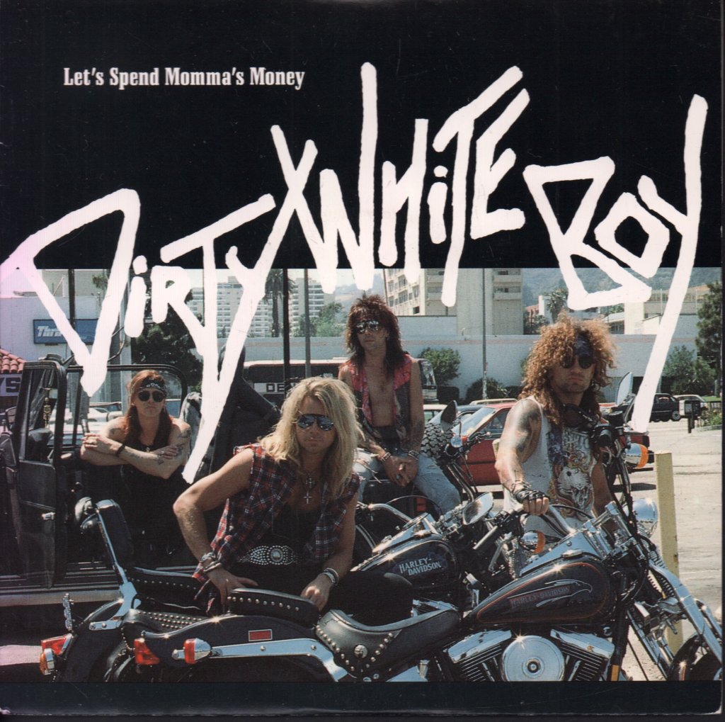 Dirty White Boy - Let's Spend Momma's Money - 7 Inch