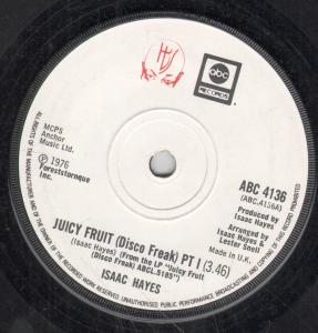Isaac Hayes - Juicy Fruit - 7 Inch