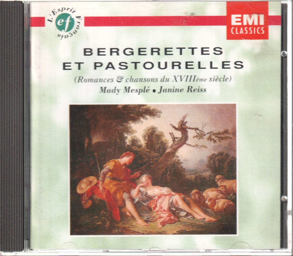 Mady Mesplé, Janine Reiss - Bergerettes Et Pastourelles - Romances Et Chansons Du XVIII Siecle - Cd