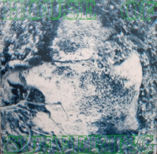 house of suffering - House Of Suffering - Lp
