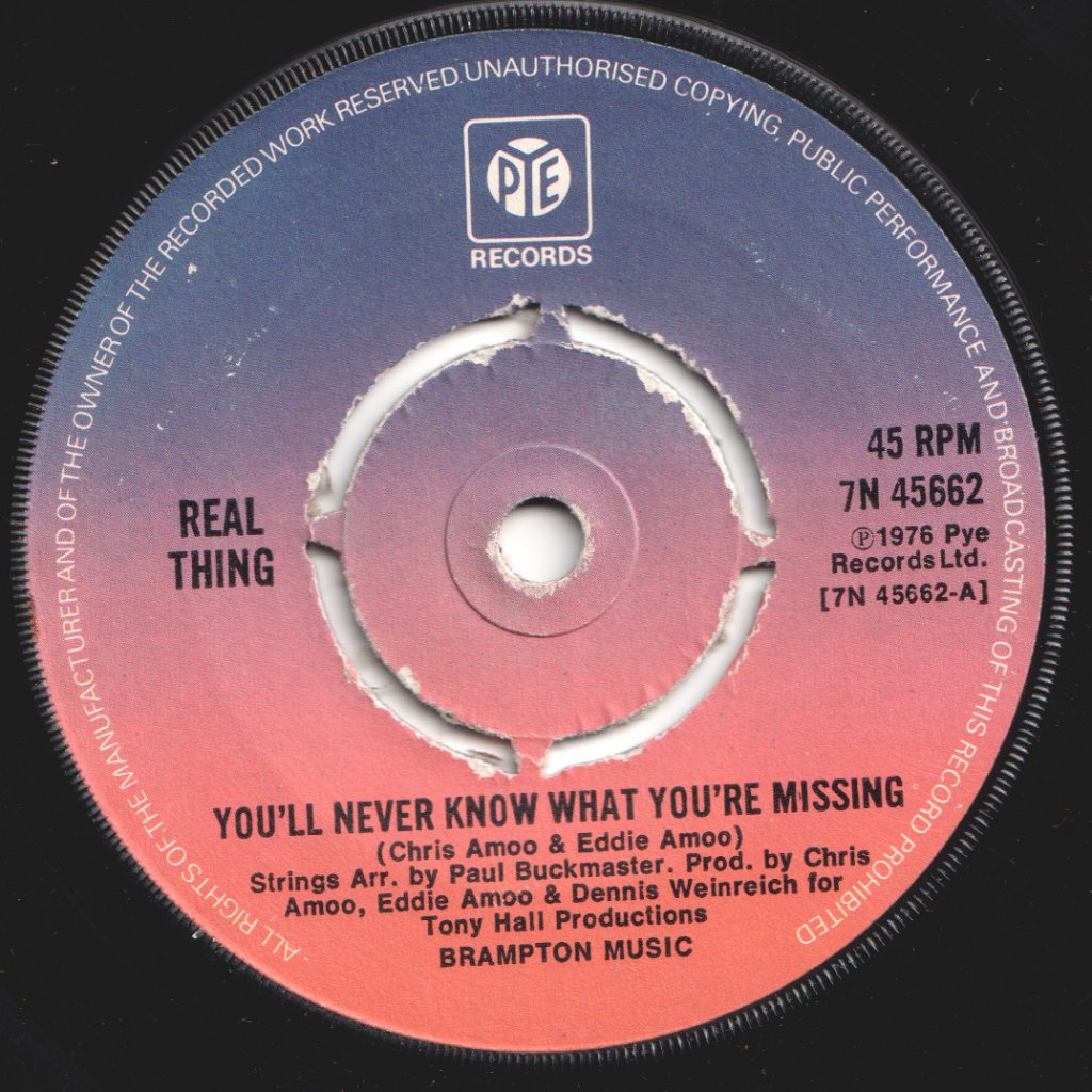 Real Thing - You'll Never Know What You're Missing - 7 Inch