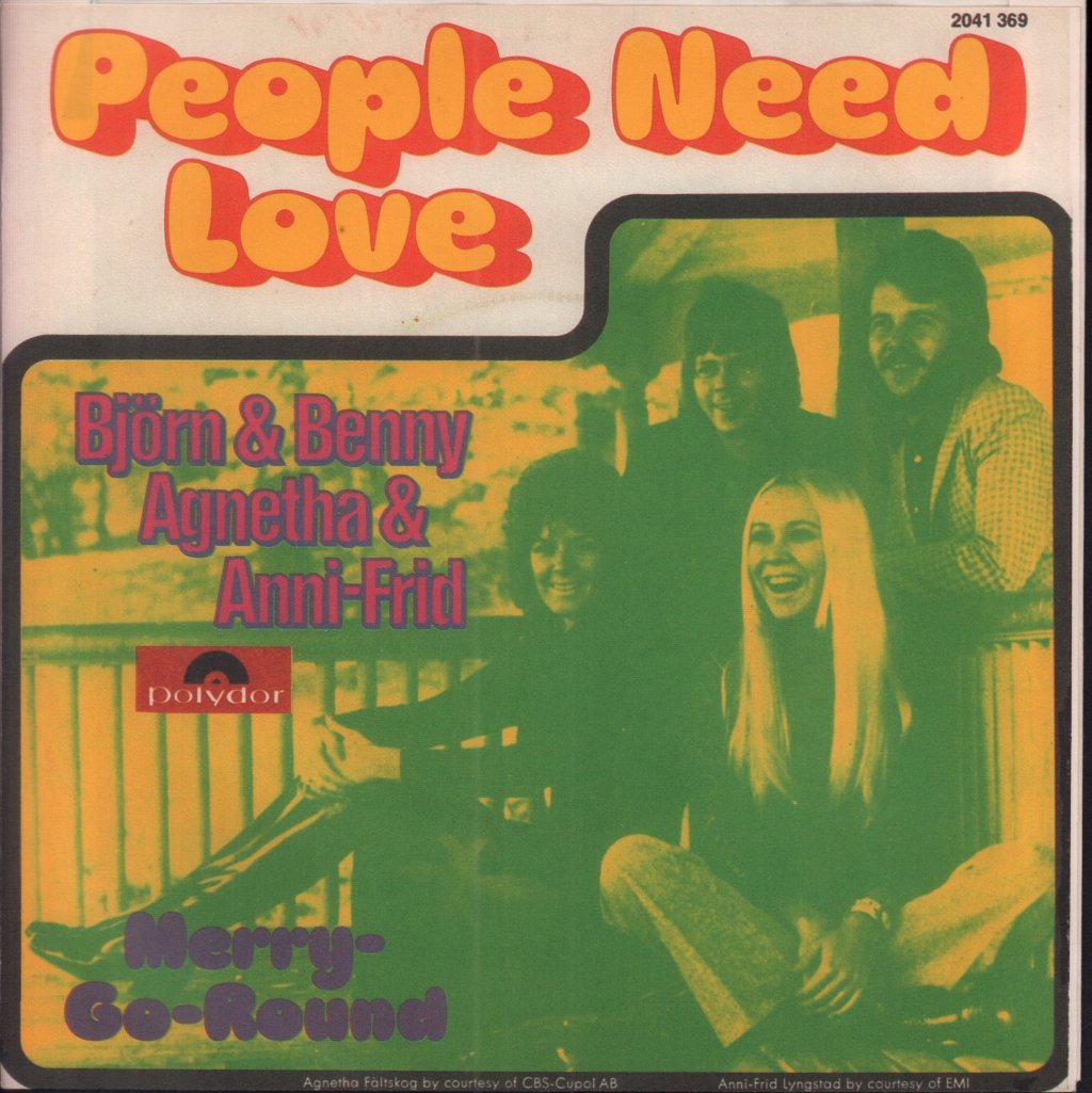Björn & Benny, Agnetha & Anni-Frid - People Need Love - 7 Inch