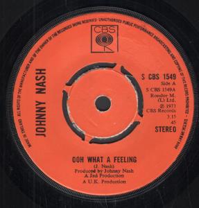 Johnny Nash - Ooh What A Feeling - 7 Inch