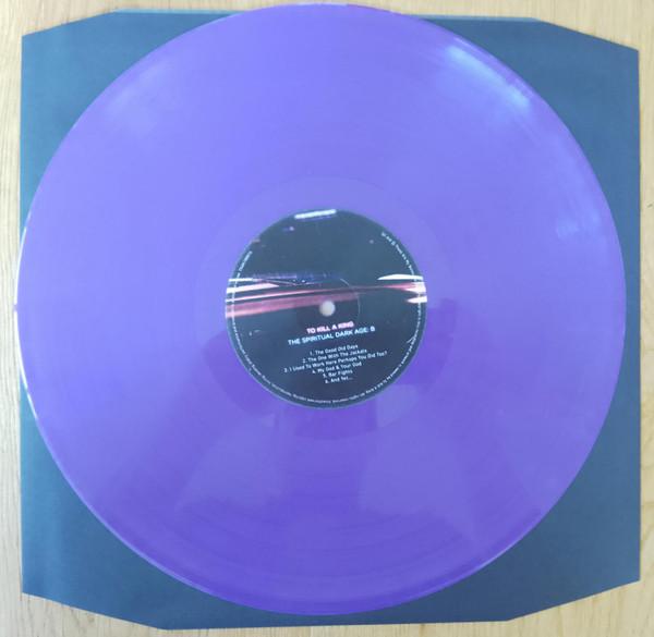 To Kill A King - Spiritual Dark Age - Lp