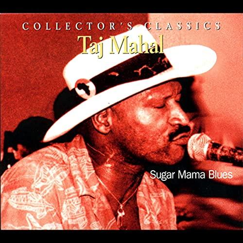 Taj Mahal - Sugar Mama Blues - Cd