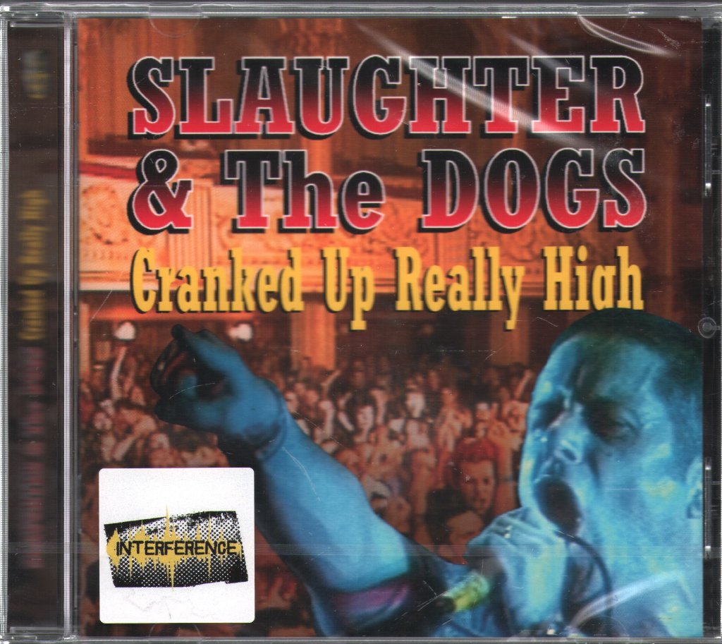 Slaughter And The Dogs - Cranked Up Really High - Cd