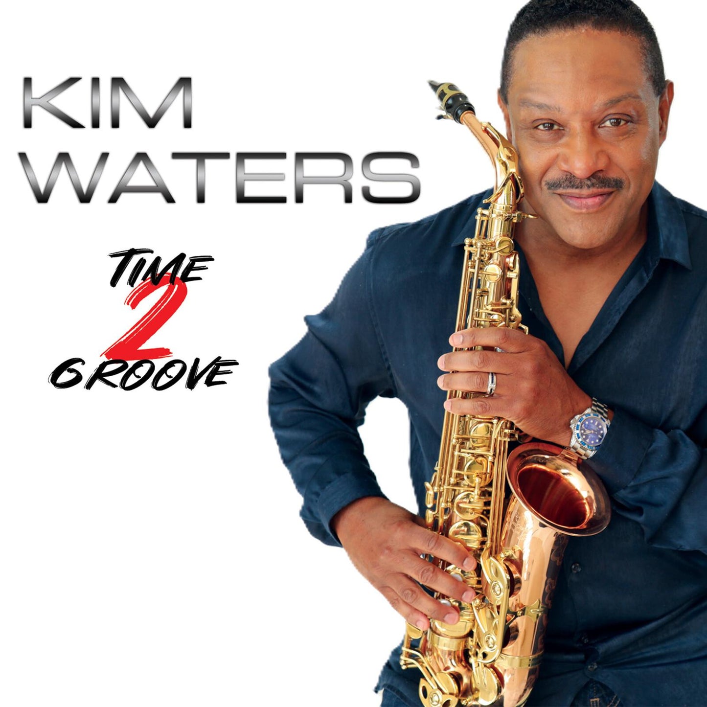 Kim Waters - Time 2 Groove - Cd