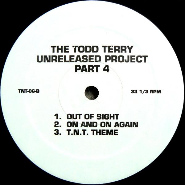 Todd Terry - Todd Terry Unreleased Project, Part 4 - 12 Inch