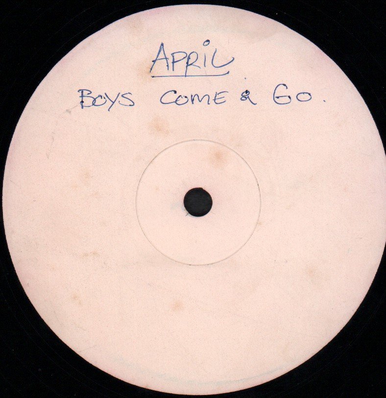 April (Female Singer) - Boys Come And Go - 12 Inch