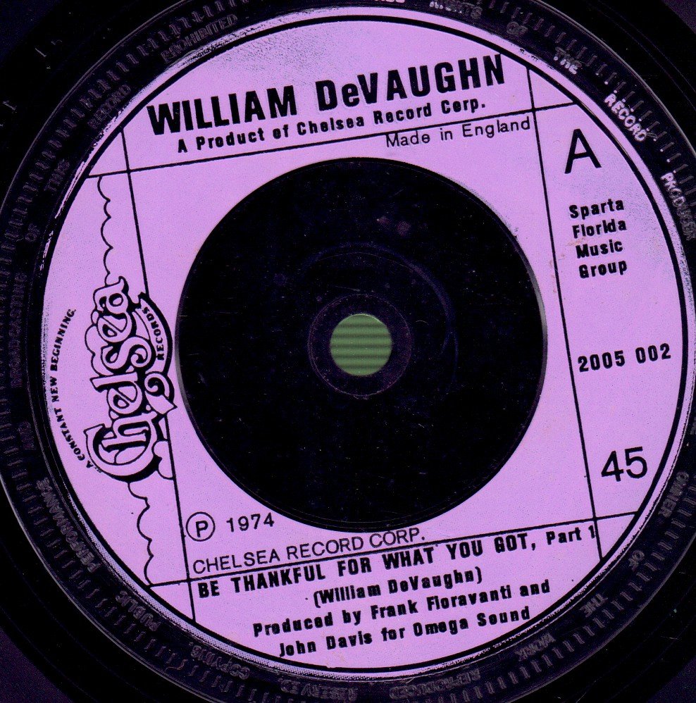 William DeVaughn - Be Thankful For What You Got - 7 Inch
