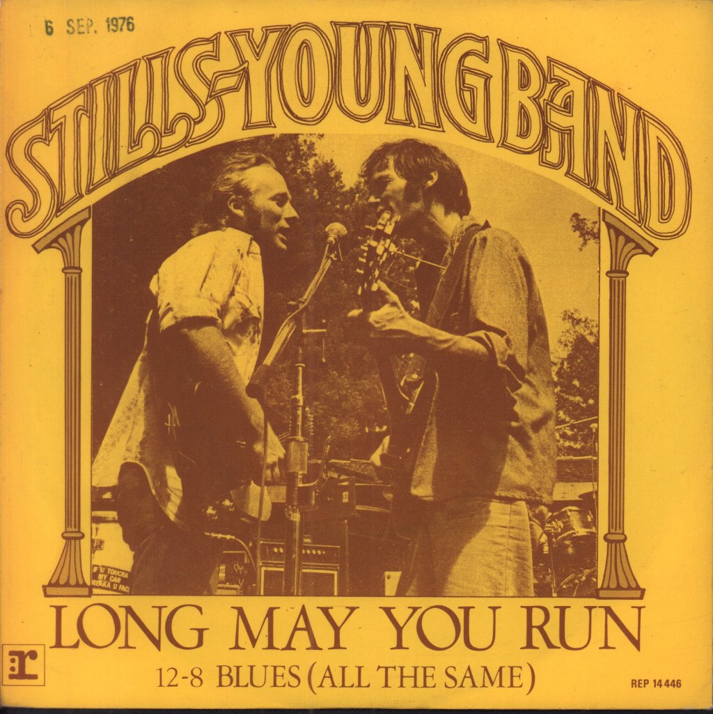 Stills Young Band - Long May You Run - 7 Inch