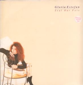 Gloria Estefan - Seal Our Fate - 12 Inch