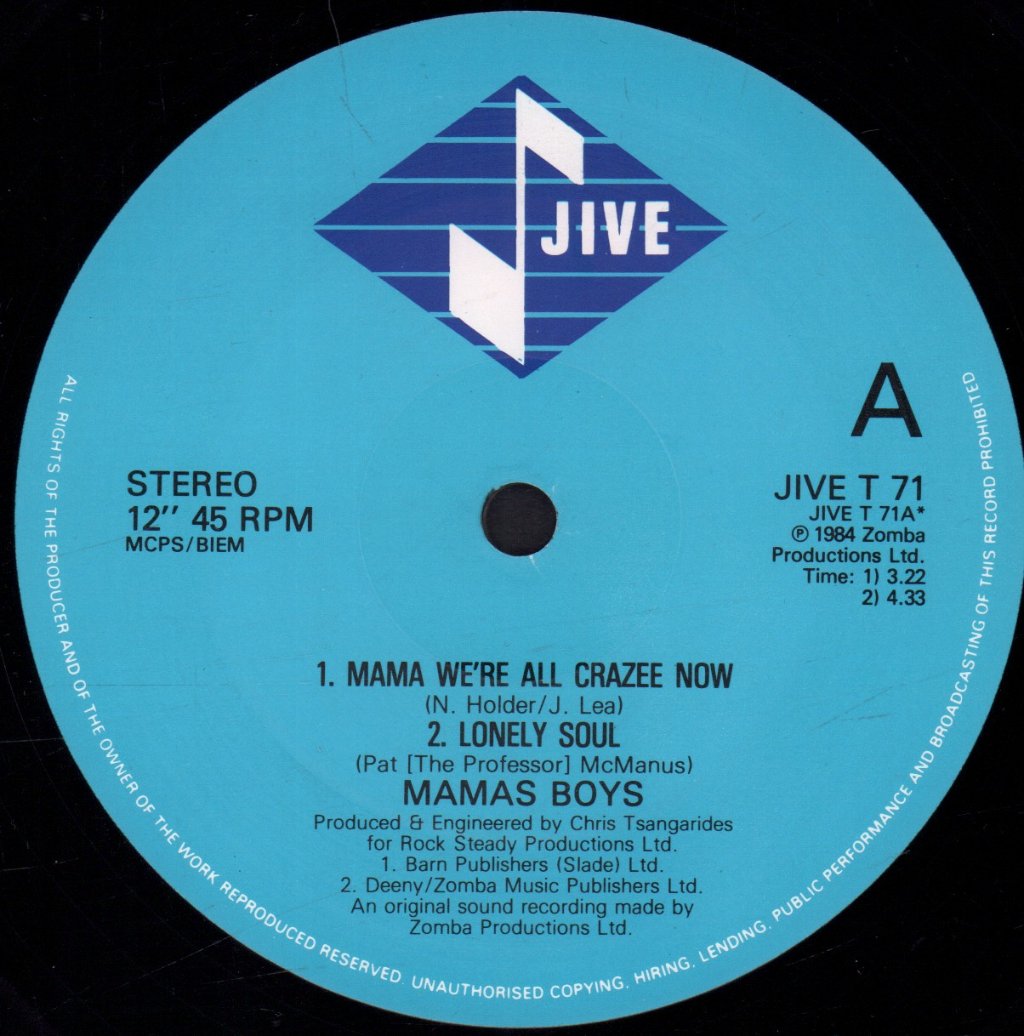 Mama's Boys - Mama Were All Crazee Now - 12 Inch