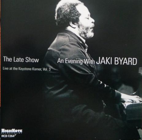 Jaki Byard - Late Show: An Evening With Jaki Byard - Cd