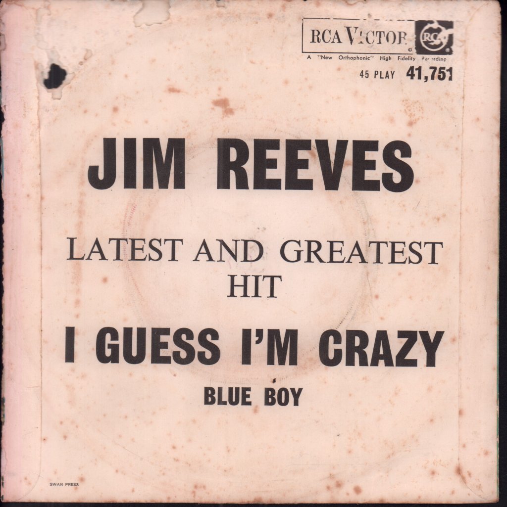 Jim Reeves - I Guess I'm Crazy - 7 Inch