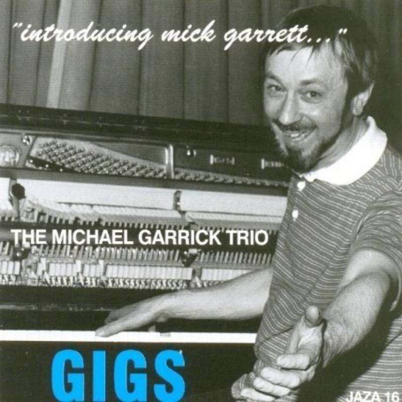 Michael Garrick Trio - Introducing Mick Garrett... - Cd