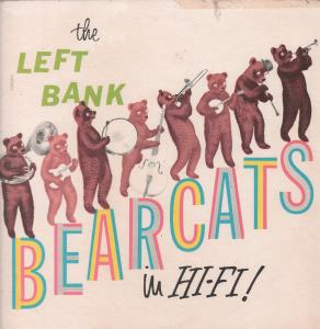 Left Bank Bearcats - In Hifi - Lp