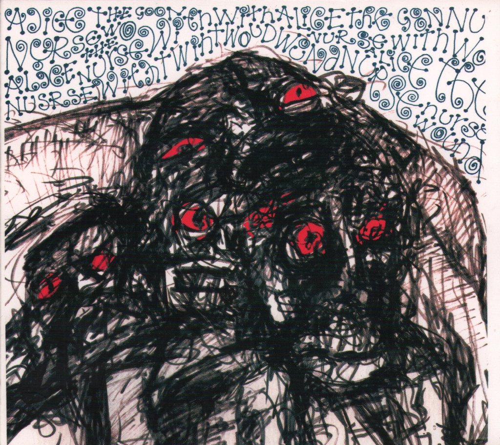 Nurse With Wound - Alice The Goon - Cd