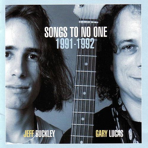 Jeff Buckley And Gary Lucas - Songs To No One - Double Lp