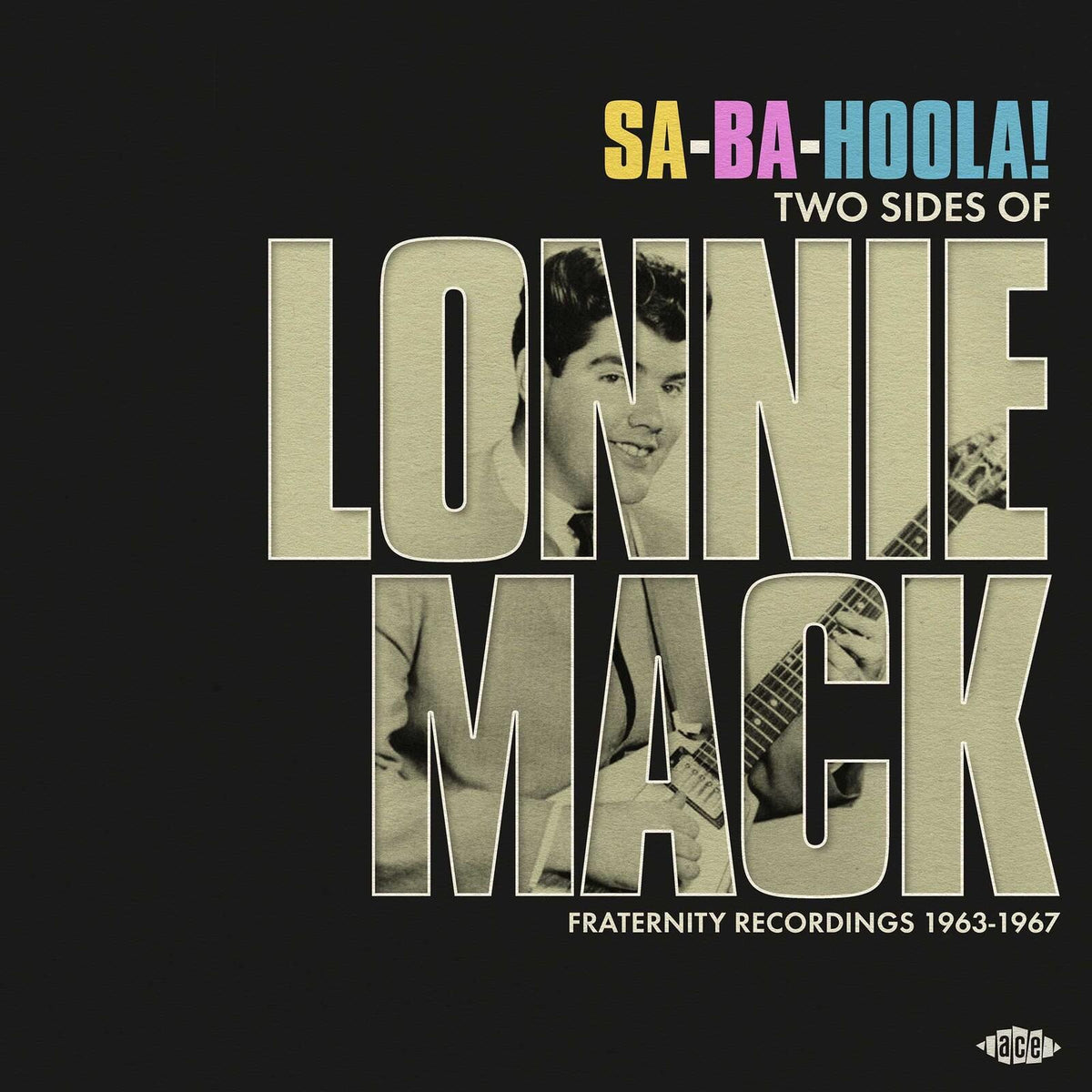 Lonnie Mack - Sa-Ba-Hoola! Two Sides of Lonn - Lp