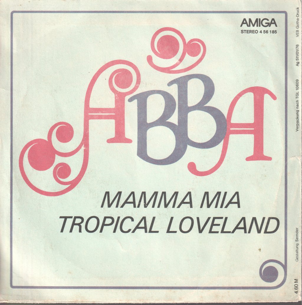 ABBA - Mamma Mia / Tropical Loveland - 7 Inch