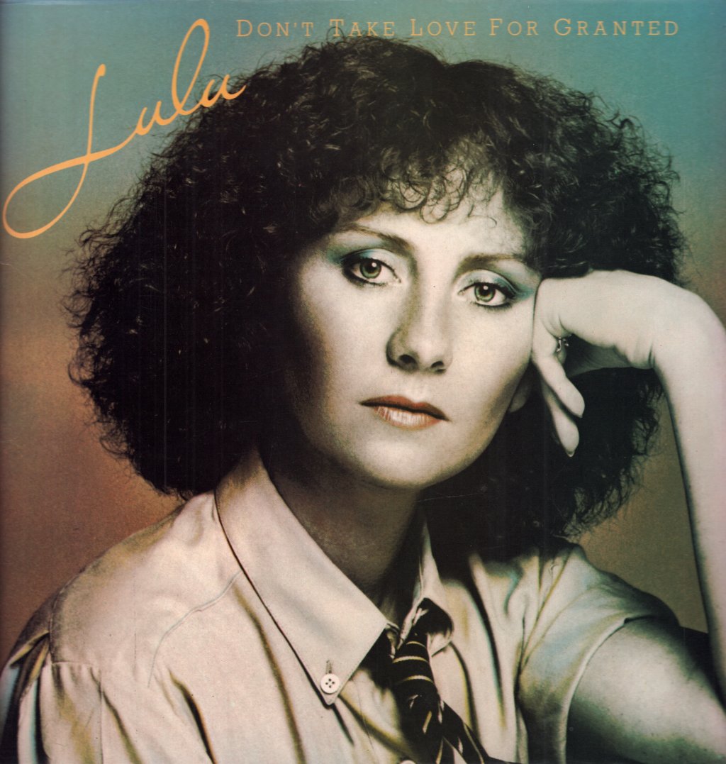 Lulu - Don't Take Love For Granted - Lp